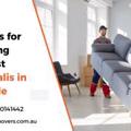 Top Tips for Choosing the Best Removalist in Adelaide